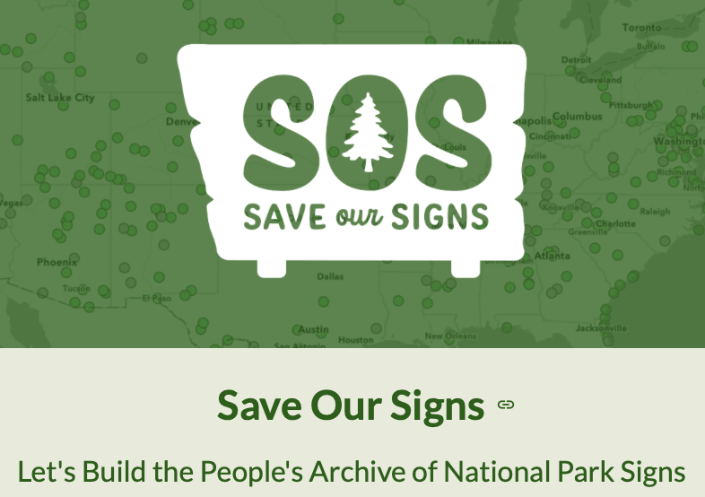 Save Our Signs Launches the People’s Archive of National Park Signs